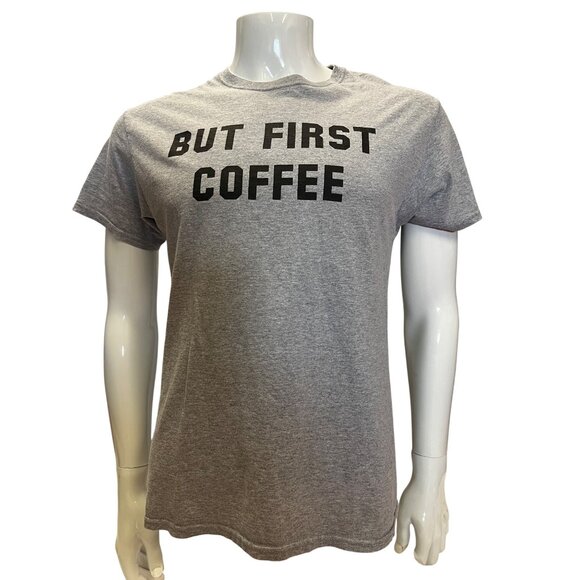 But First Coffee Graphic Gray T-Shirt Medium Fruit Of The Loom HD Cotton Blend U - Picture 1 of 4